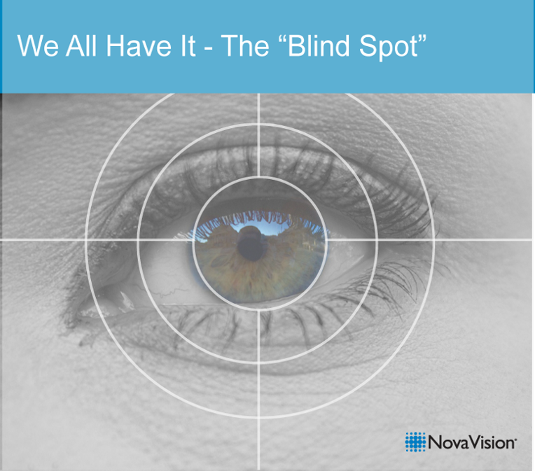 We All Have It – The “Blind Spot”