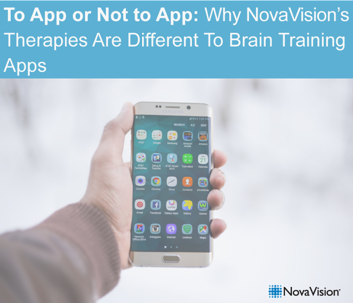 To App Or Not To App: Why NovaVision’s Therapies Are Different To Brain Training Apps