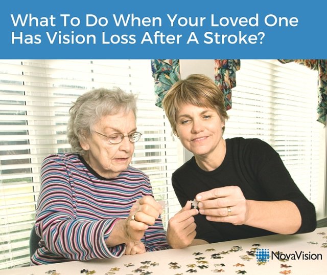 What To Do When Your Loved One Has Vision Loss After A Stroke?