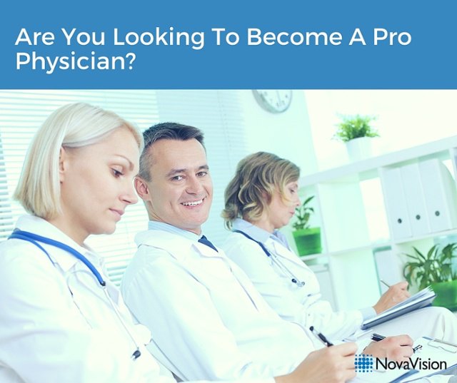 Are You Looking To Become A Pro Physician?