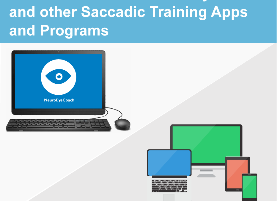 Difference between NovaVision’s NeuroEyeCoach and other Saccadic Training Apps and programs